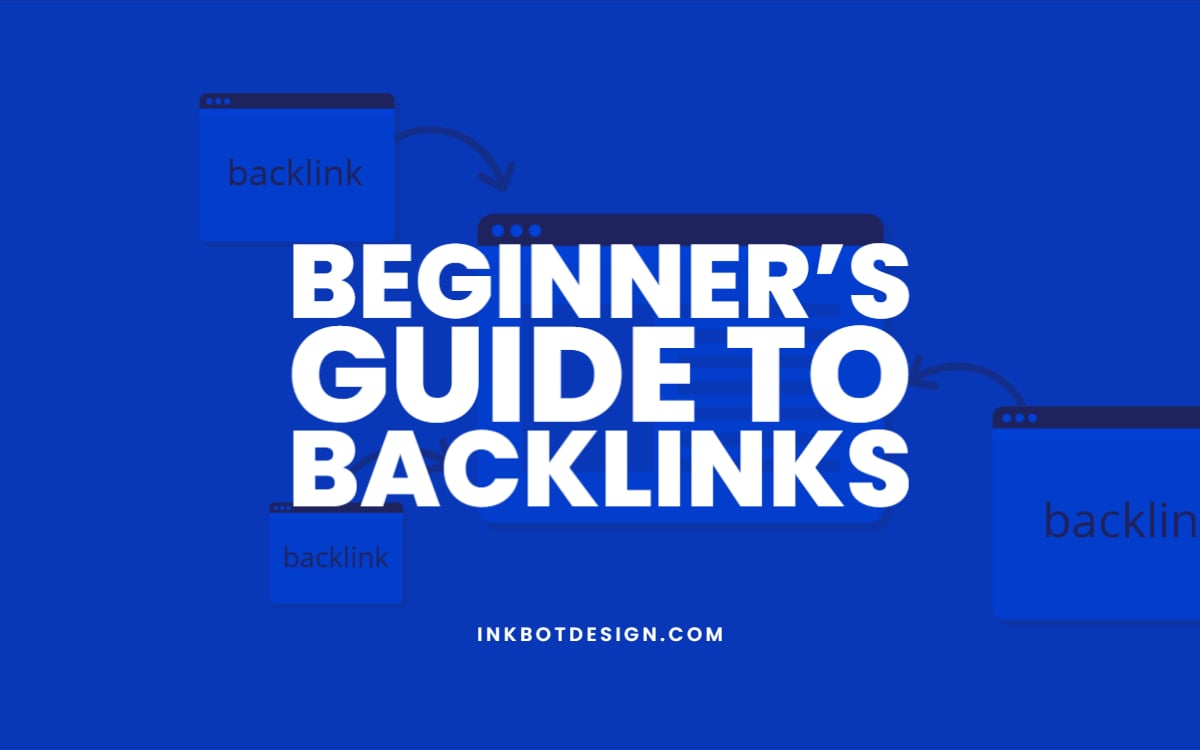 Beginner’s Guide to Backlinks